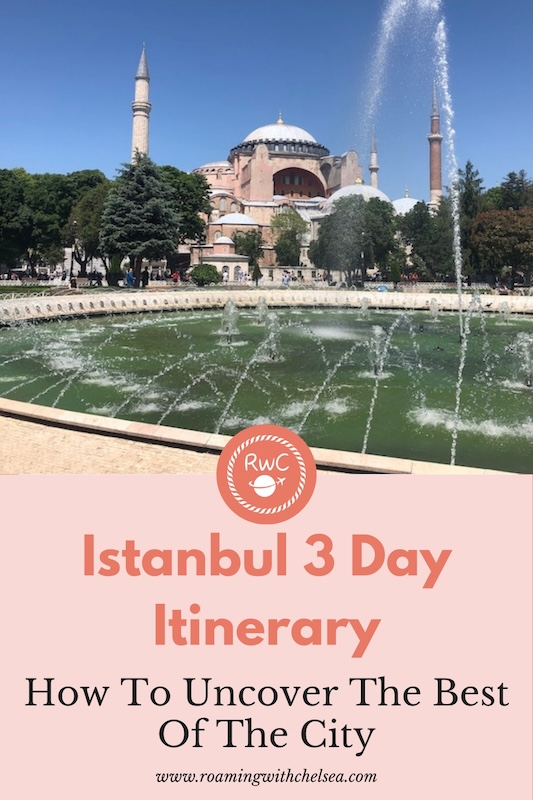 Istanbul 3 Day Itinerary